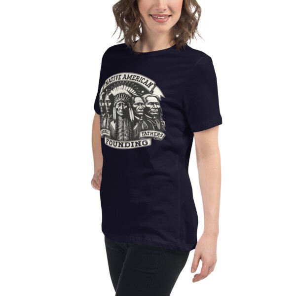 Indigenous Native American Original Founding Father Women's Relaxed T-Shirt - Image 2